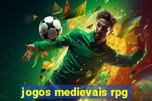 jogos medievais rpg